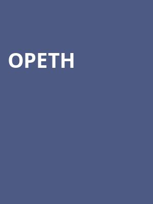 Opeth, Warner Theater, Washington