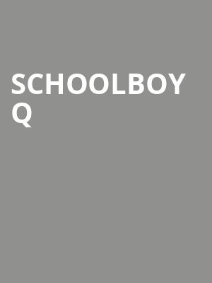 Schoolboy Q, The Fillmore Silver Spring, Washington