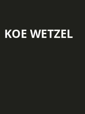 Koe Wetzel, The Anthem, Washington