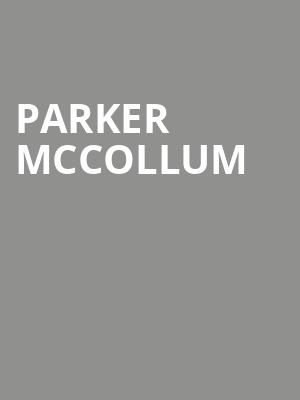 Parker McCollum, The Theater at MGM National Harbor, Washington