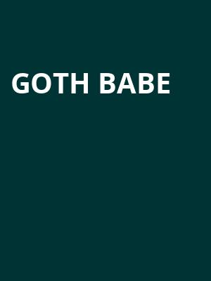 Goth Babe, The Anthem, Washington