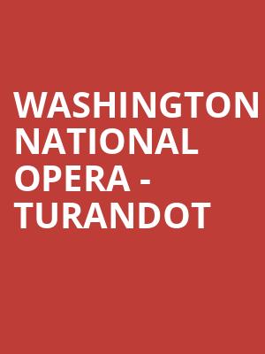 Washington National Opera - Turandot Poster