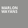 Marlon Wayans, The Theater at MGM National Harbor, Washington