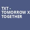 TXT Tomorrow X Together, Capital One Arena, Washington