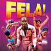 Fela! at Warner Theater