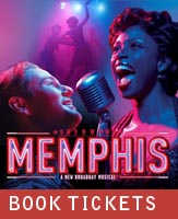 Buy tickets for Memphis - The Musical at Kennedy Center Opera House