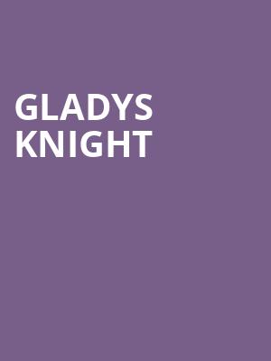 Gladys Knight, The Theater at MGM National Harbor, Washington