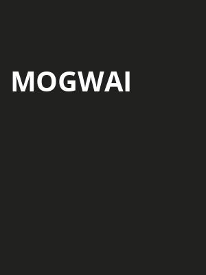 Mogwai Poster