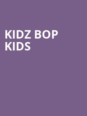 Kidz Bop Kids, Wolf Trap, Washington