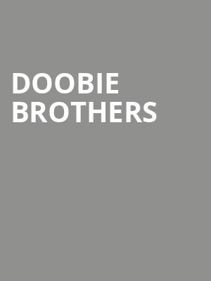 Doobie Brothers, The Theater at MGM National Harbor, Washington