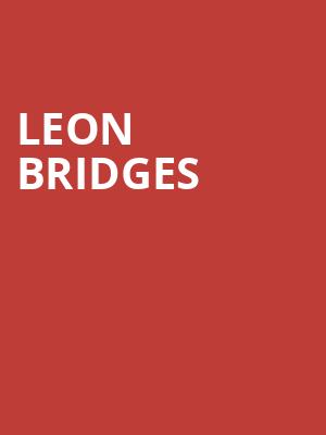 Leon Bridges, The Anthem, Washington