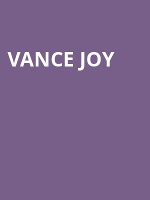 Vance Joy, The Anthem, Washington