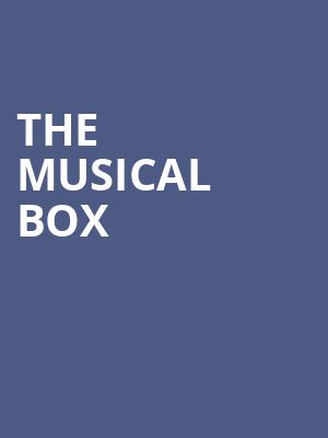 The Musical Box, Birchmere Music Hall, Washington