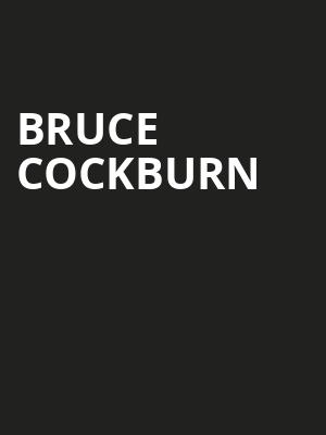 Bruce Cockburn, Warner Theater, Washington