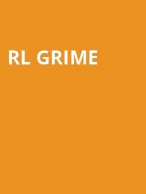 RL Grime, Echostage, Washington