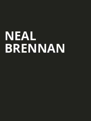 Neal Brennan, Terrace Theater, Washington