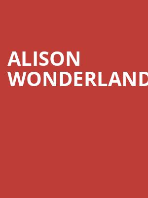 Alison Wonderland Poster