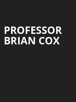 Professor Brian Cox, Warner Theater, Washington