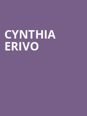 Cynthia Erivo Poster