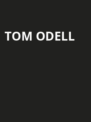 Tom Odell, Howard Theatre, Washington