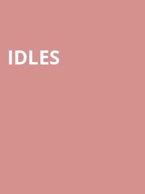 Idles Poster