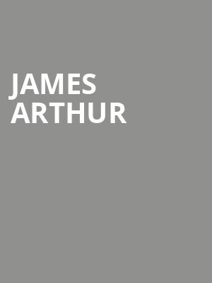 James Arthur, The Fillmore Silver Spring, Washington
