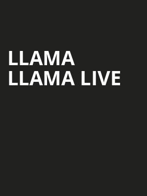 Llama Llama Live, Hylton Performing Arts Center, Washington