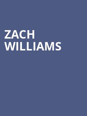 Zach Williams, The Anthem, Washington