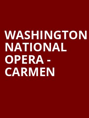 Washington National Opera - Carmen Poster