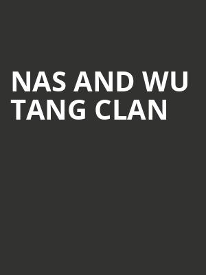 Nas and Wu Tang Clan, Jiffy Lube Live, Washington
