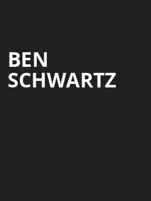 Ben Schwartz, The Anthem, Washington