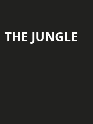 The Jungle, Sidney Harman Hall, Washington