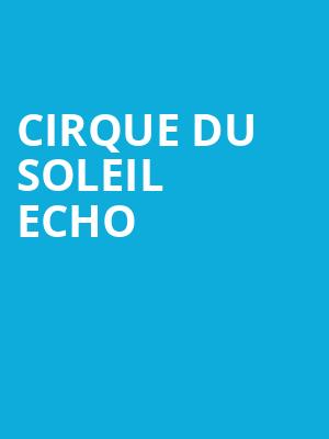 Cirque du Soleil Echo, Lerner Town Square at Tysons, Washington