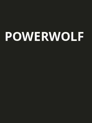Powerwolf, The Fillmore Silver Spring, Washington