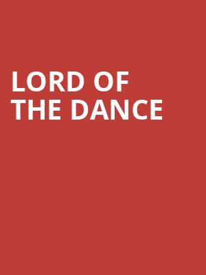 Lord Of The Dance, Capital One Hall, Washington