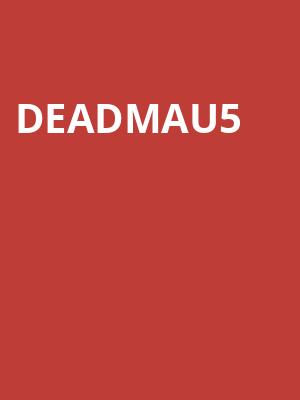 Deadmau5, Echostage, Washington