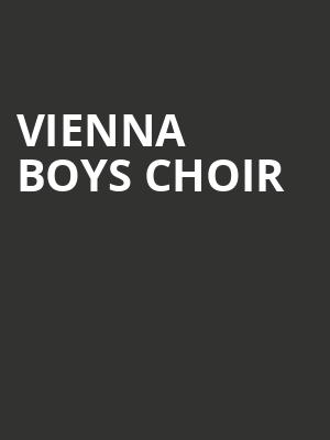 Vienna Boys Choir, Hylton Performing Arts Center, Washington