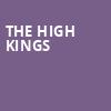 The High Kings, Warner Theater, Washington