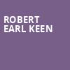 Robert Earl Keen, Birchmere Music Hall, Washington