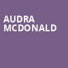 Audra McDonald, Kennedy Center Concert Hall, Washington