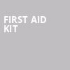 First Aid Kit, The Anthem, Washington