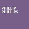 Phillip Phillips, Birchmere Music Hall, Washington