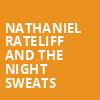 Nathaniel Rateliff and The Night Sweats, The Anthem, Washington