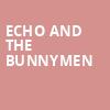 Echo and The Bunnymen, 930 Club, Washington