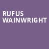 Rufus Wainwright, Birchmere Music Hall, Washington