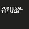 Portugal The Man, The Anthem, Washington
