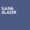 Ilana Glazer, Warner Theater, Washington