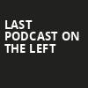 Last Podcast On The Left, Warner Theater, Washington