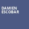 Damien Escobar, Birchmere Music Hall, Washington