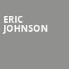 Eric Johnson, The Fillmore Silver Spring, Washington